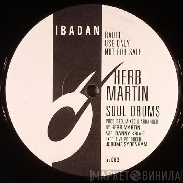 Herb Martin - Soul Drums