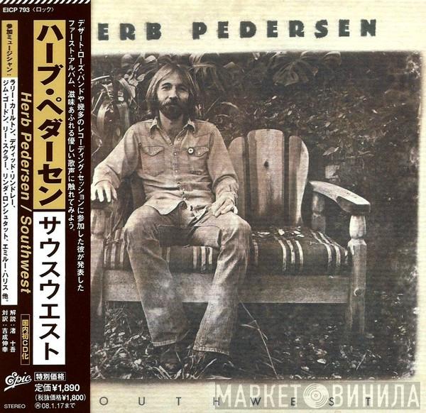  Herb Pedersen  - Southwest
