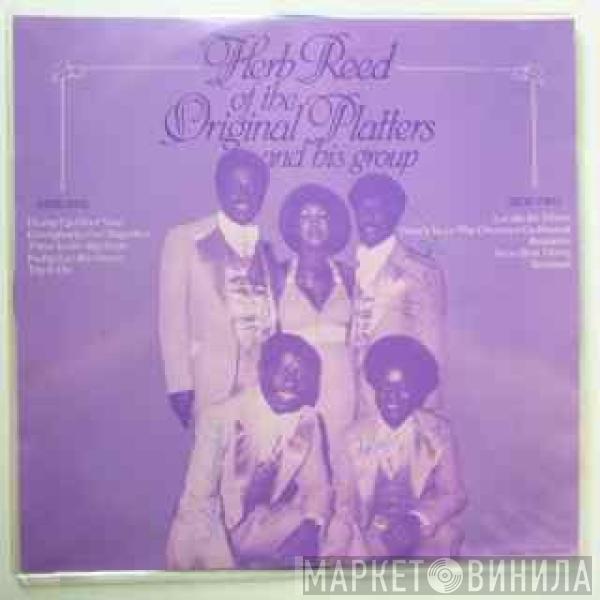 Herb Reed - Herb Reed Of The Original Platters & His Group