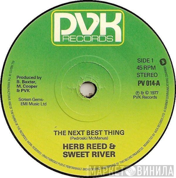 Herb Reed, Sweet River - The Next Best Thing