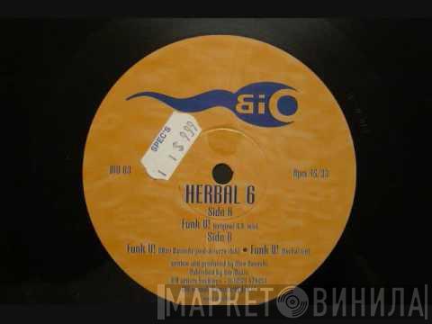 Herbal 6 - Funk U!
