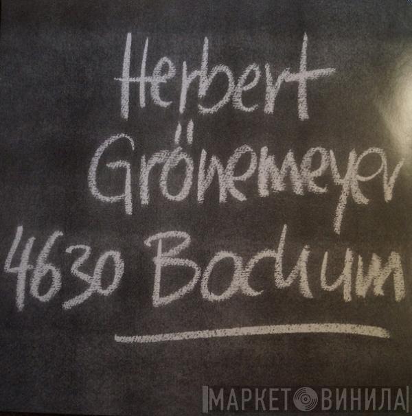 Herbert Grönemeyer - 4630 Bochum