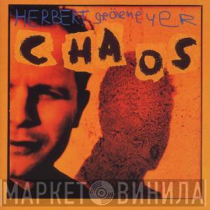  Herbert Grönemeyer  - Chaos (Englische Version)
