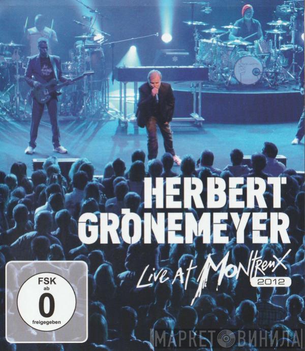  Herbert Grönemeyer  - Live At Montreux 2012
