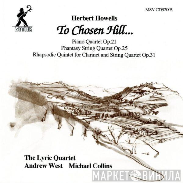 Herbert Howells - To Chosen Hill