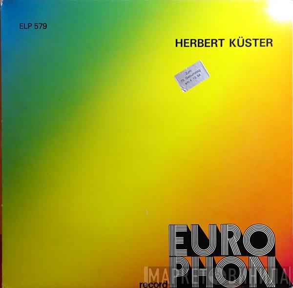 Herbert Küster - Herbert Küster