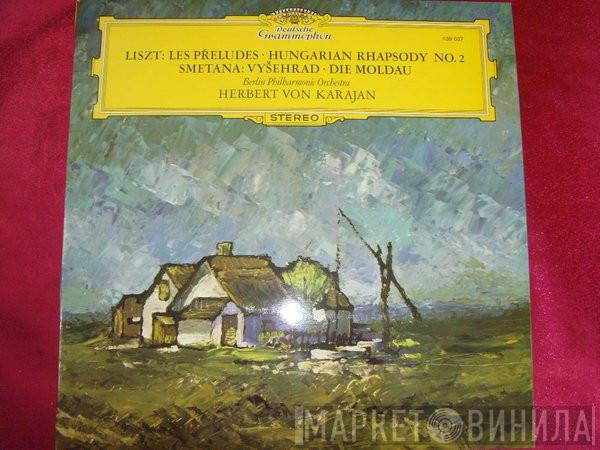  Herbert von Karajan  - Liszt: Les Preludes - Hungarian Rhapsody No.2 / Smetana: Vysehrad - Die Moldau. Berlin Philharmonic Orchestra