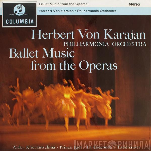 Herbert von Karajan, Philharmonia Orchestra - Ballet Music From The Operas