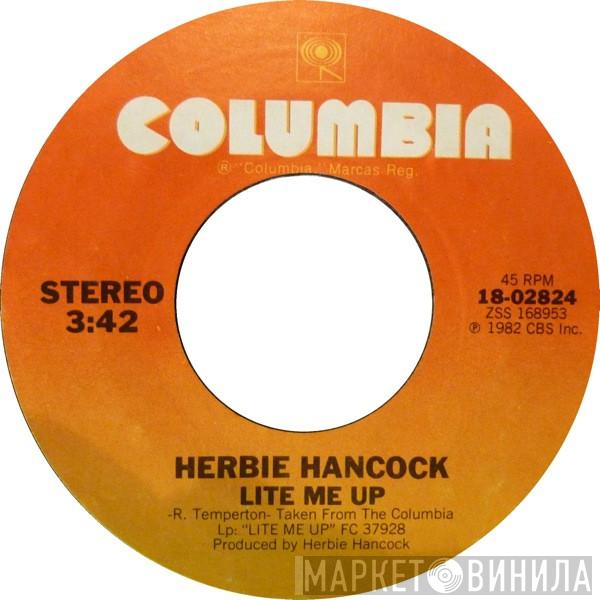  Herbie Hancock  - Lite Me Up / Satisfied With Love