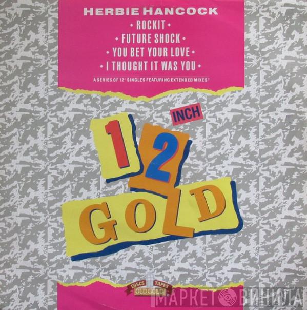  Herbie Hancock  - Rock It / Future Shock