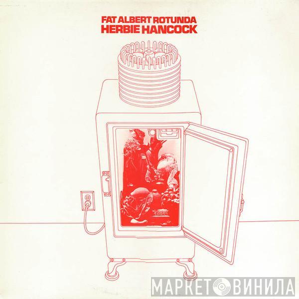  Herbie Hancock  - Fat Albert Rotunda