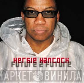 Herbie Hancock - Future 2 Future