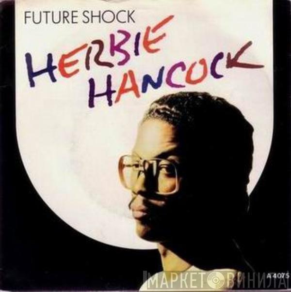 Herbie Hancock - Future Shock