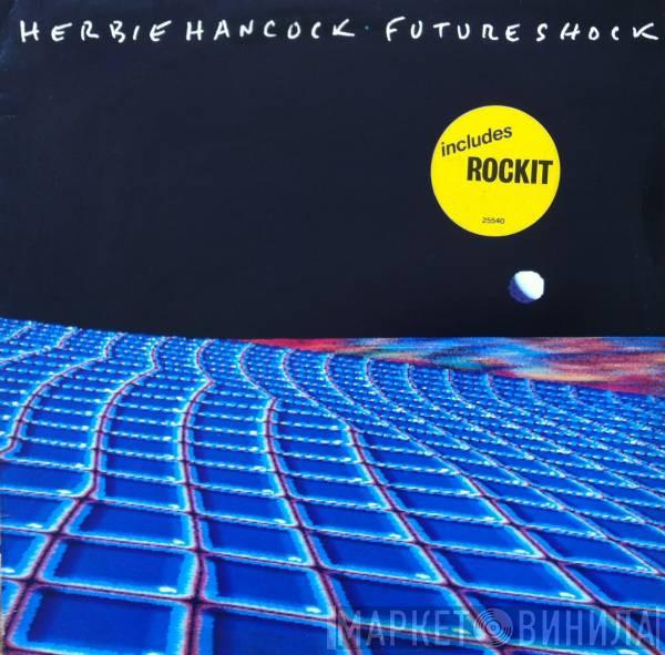  Herbie Hancock  - Future Shock