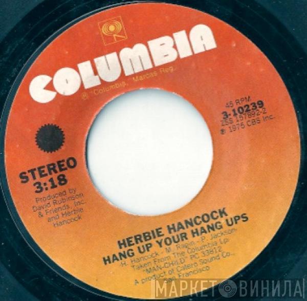 Herbie Hancock - Hang Up Your Hang Ups / Sun Touch