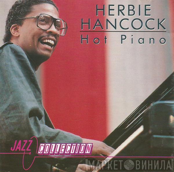 Herbie Hancock - Hot Piano