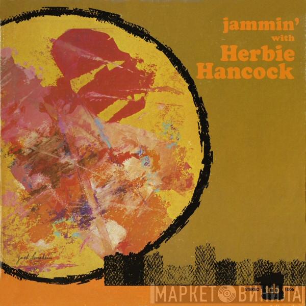  Herbie Hancock  - Jammin' With Herbie Hancock