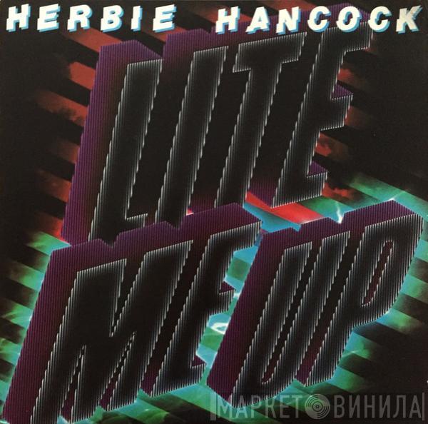 Herbie Hancock - Lite Me Up