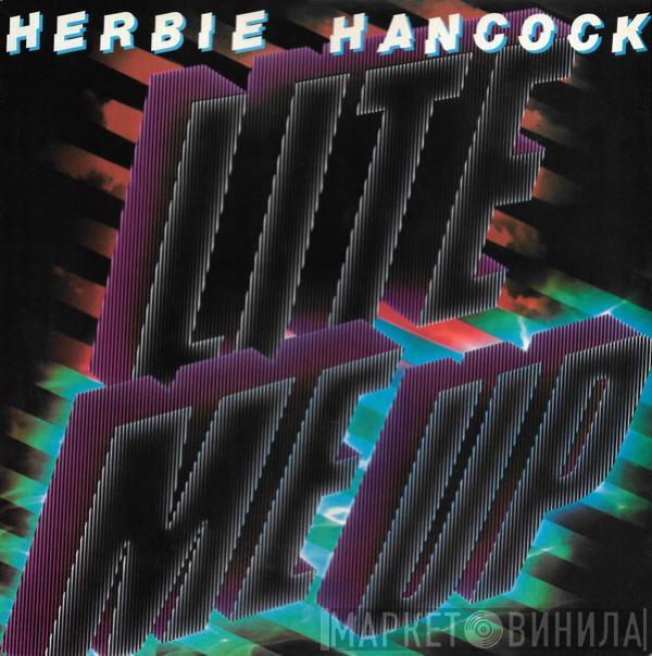 Herbie Hancock - Lite Me Up