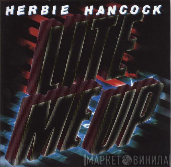 Herbie Hancock - Lite Me Up