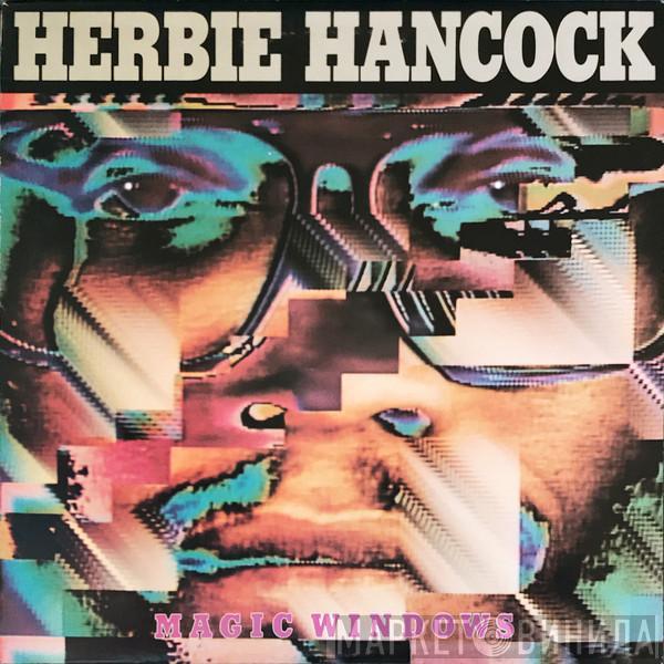 Herbie Hancock - Magic Windows