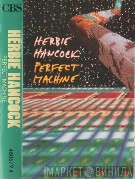  Herbie Hancock  - Perfect Machine