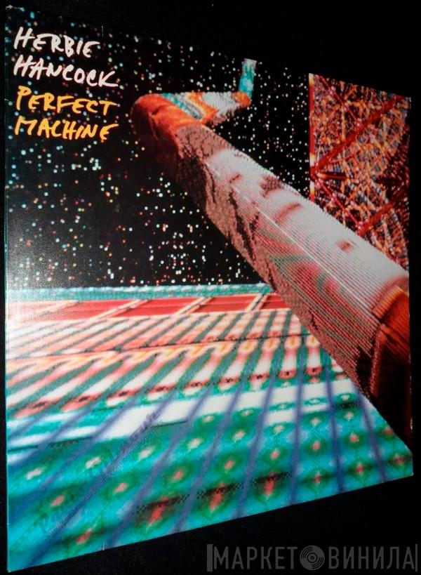  Herbie Hancock  - Perfect Machine