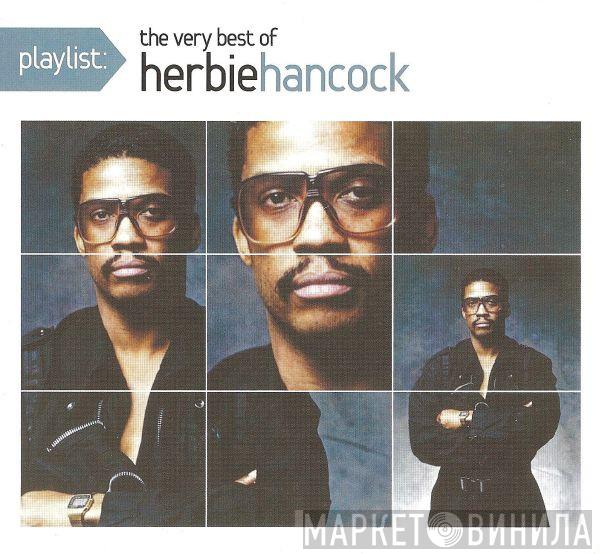  Herbie Hancock  - Playlist: The Very Best Of Herbie Hancock