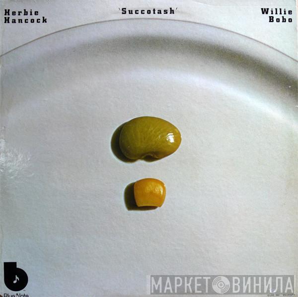 Herbie Hancock, Willie Bobo - Succotash