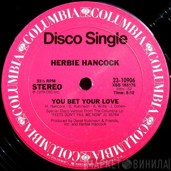 Herbie Hancock - You Bet Your Love / Ready Or Not