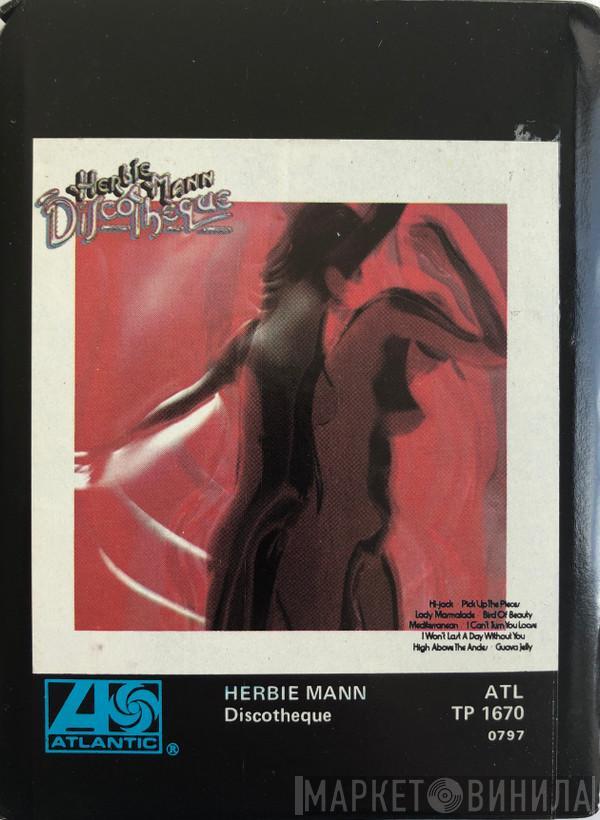  Herbie Mann  - Discothèque