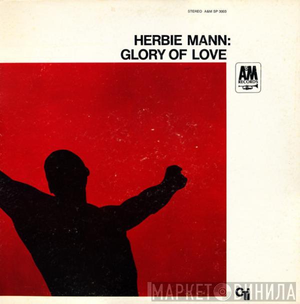  Herbie Mann  - Glory Of Love