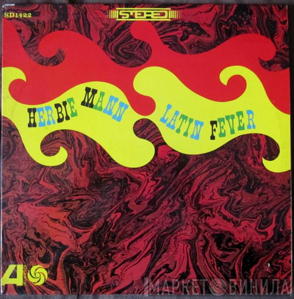  Herbie Mann  - Latin Fever