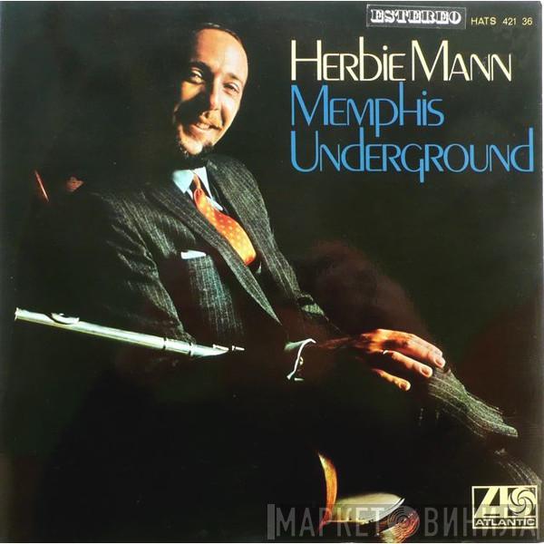 Herbie Mann - Memphis Underground