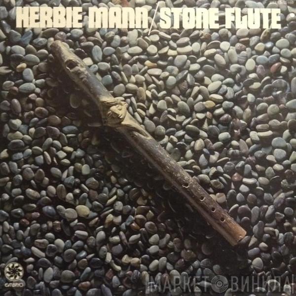  Herbie Mann  - Stone Flute