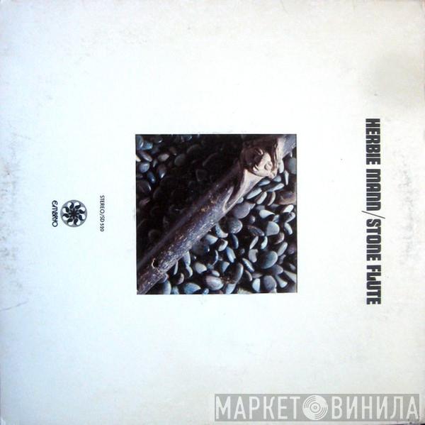  Herbie Mann  - Stone Flute