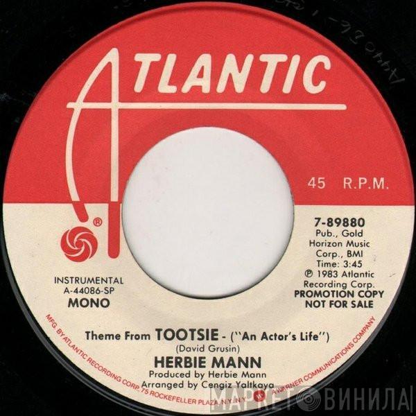 Herbie Mann - Theme From Tootsie (An Actor's Life)