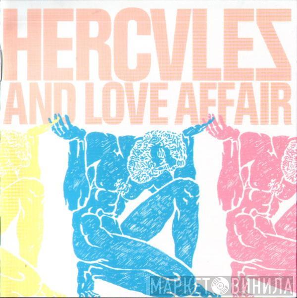 Hercules & Love Affair - Hercules And Love Affair