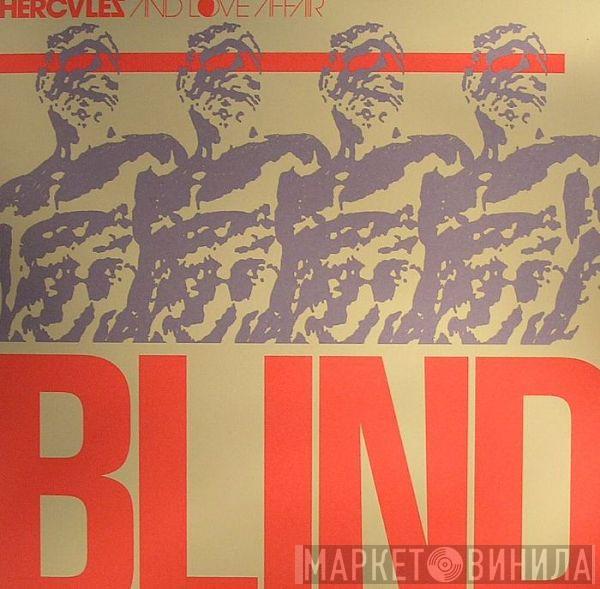 Hercules & Love Affair - Blind