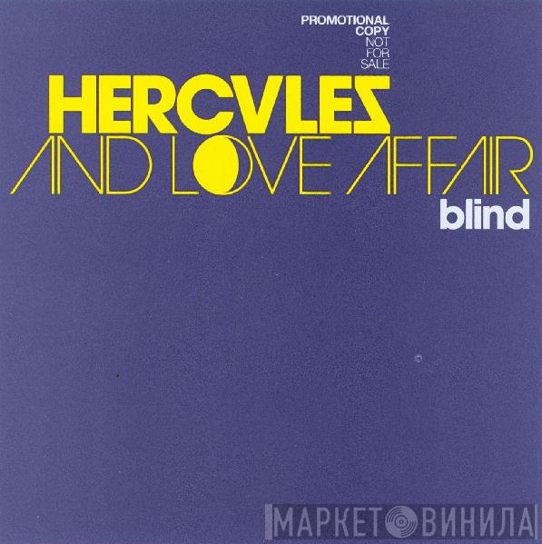  Hercules & Love Affair  - Blind