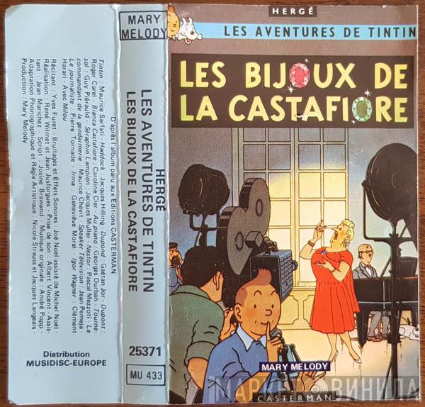  Hergé  - Les Aventures De Tintin : Les Bijoux De La Castafiore