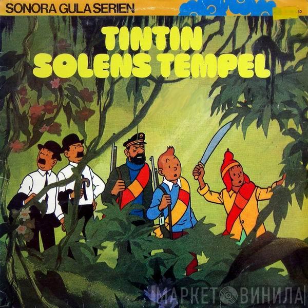  Hergé  - Tintin: Solens Tempel