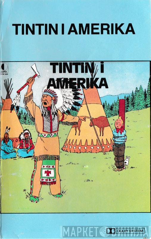  Hergé  - Tintin I Amerika