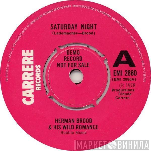 Herman Brood & His Wild Romance - Saturday Night