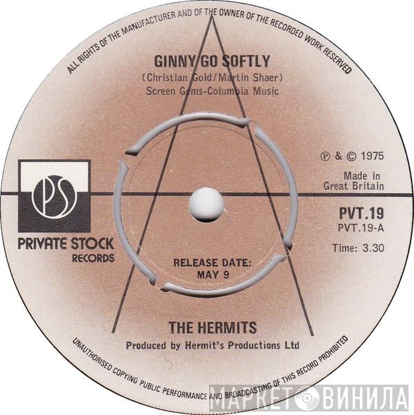 Herman's Hermits - Ginny Go Softly