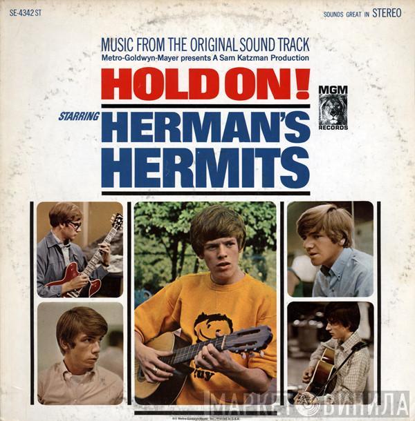  Herman's Hermits  - Hold On! (Music From The Original Sound Track)