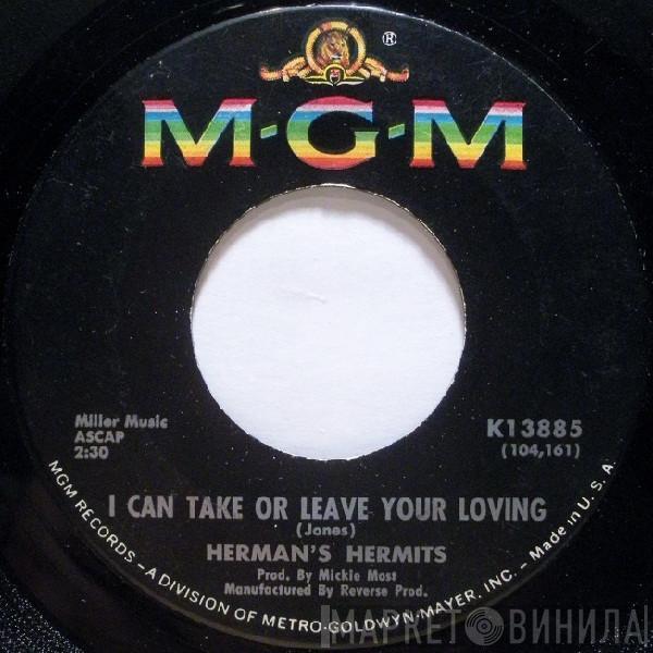 Herman's Hermits - I Can Take Or Leave Your Loving / Marcel’s