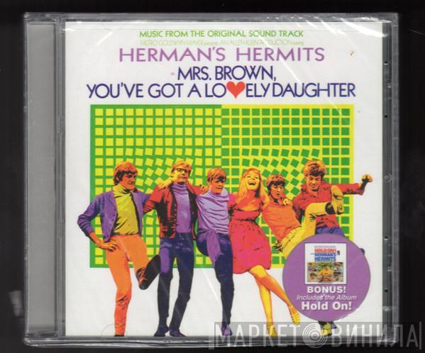 Herman's Hermits - Mrs. Brown, You've Got A Lovely Daughter / Hold On - Music From The Original Soundtrack