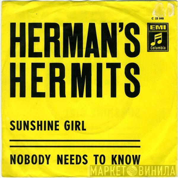 Herman's Hermits - Sunshine Girl / Nobody Needs To Know