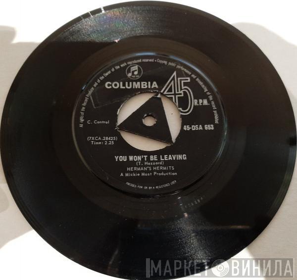  Herman's Hermits  - You Won't Be Leaving
